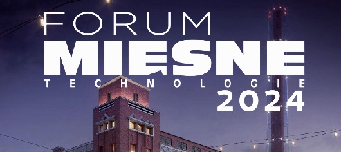 Forum Mięsne Technologie 2024