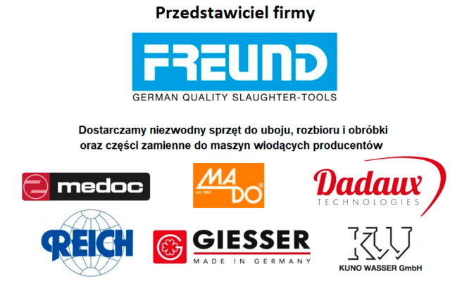 Przedstawiciel firmy FREUND - ERKA piły do mięsa, sprzęt do uboju i rozbioru. Firmy współpracujące, MEDOC, DADAUX, MADO, REICH, KUNO WASSER, GIESSER Messer.